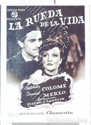 Cine: LA RUEDA DE LA VIDA ANTO&Ntilde;ITA COLOME ISMAEL MERLO
