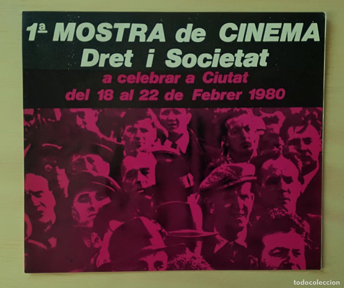 Cine: 1&ordf; MOSTRA DE CINEMA DRET I SOCIETAT - PALMA 1980- COMISSIO CULTURA FACULTAT DRET CINE CLUB SA NOSTRA