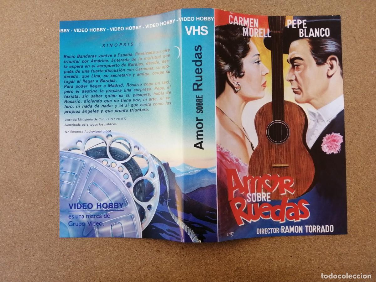 Cine: CARATULA VHS. AMOR SOBRE RUEDAS (PEPE BLANCO - CARMEN MORELL)