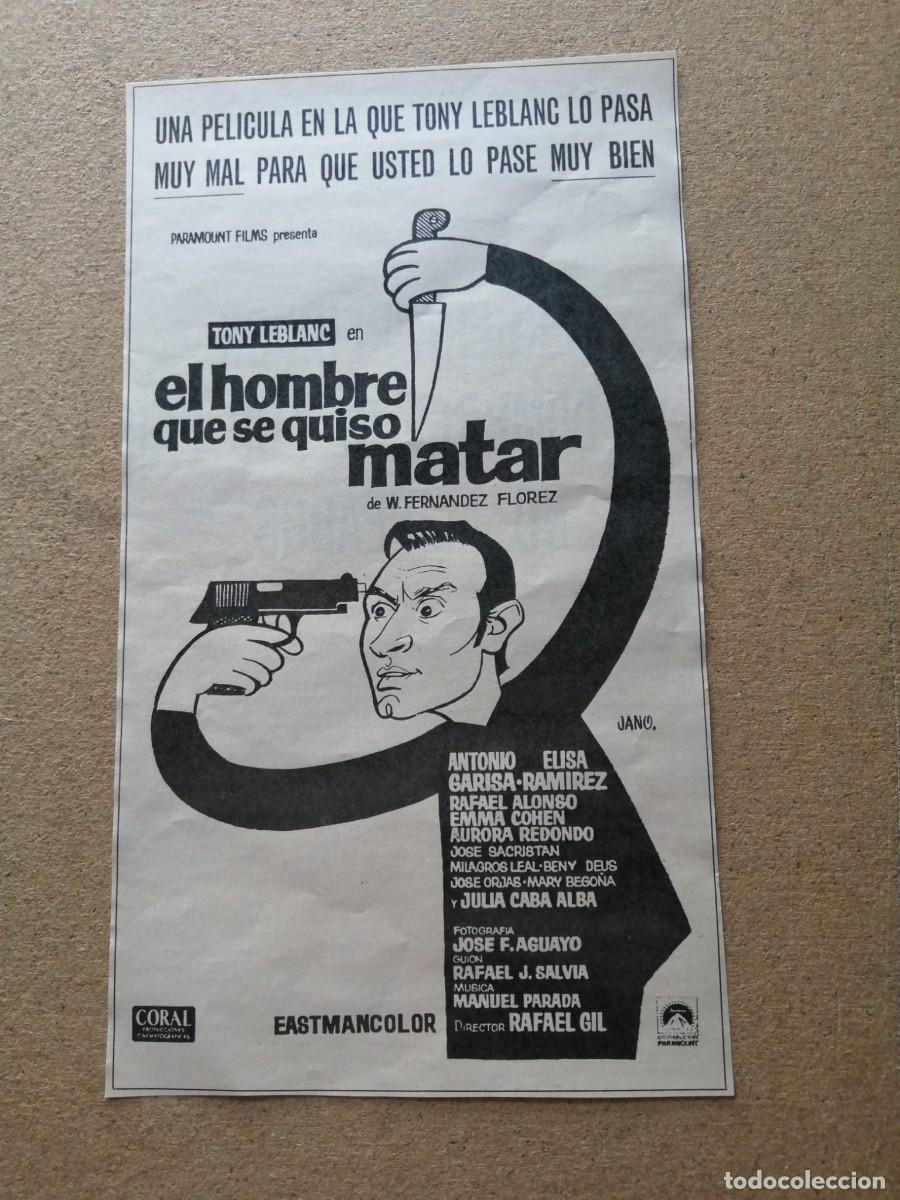 Cine: ANUNCIO CINE. EL HOMBRE QUE SE QUISO MATAR (TONY LEBLANC)