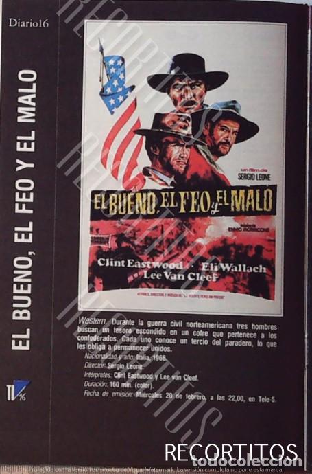 Cine: EL BUENO EL FEO Y EL MALO CLINT EASTWOOD ELI WALLACH LEE VAN CLEEF SERGIO LEONE ALMERIA WESTERN