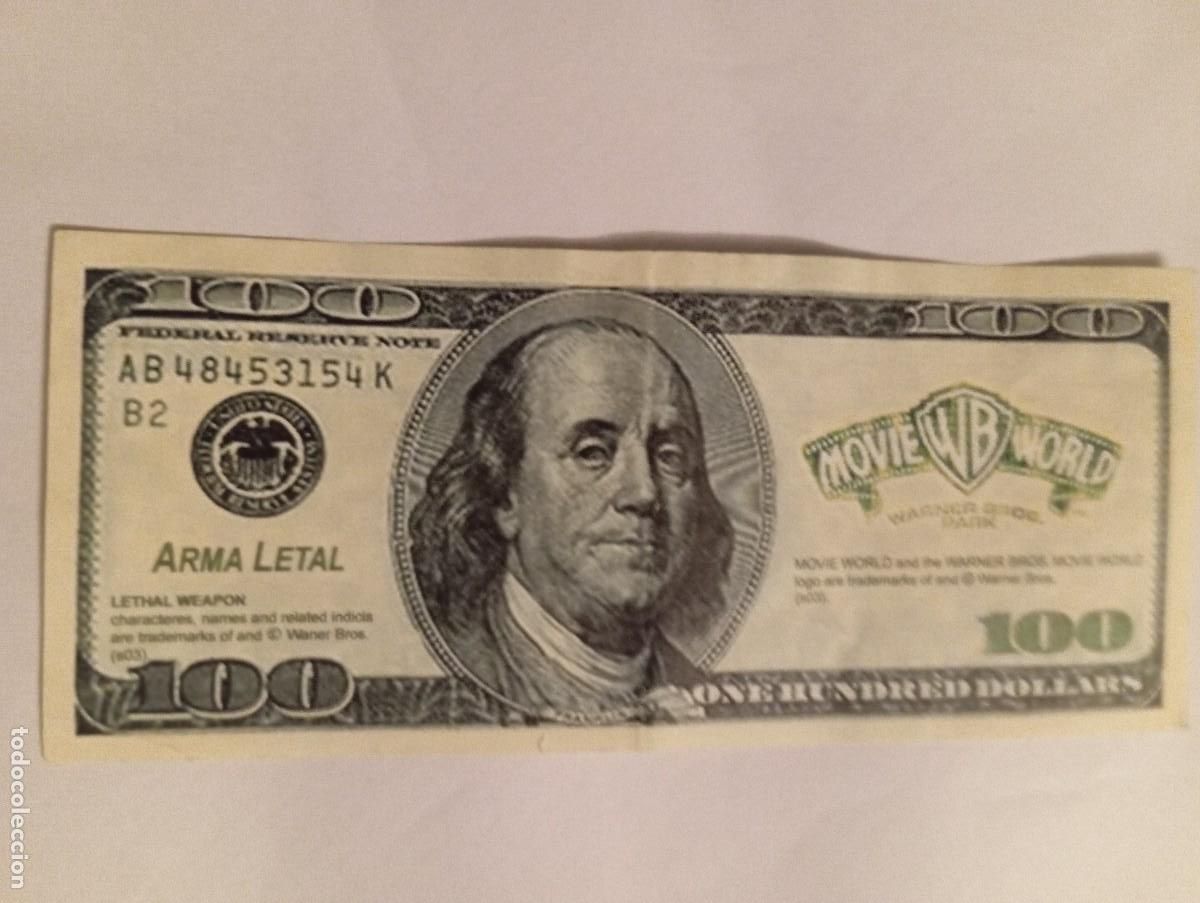Cine: 1 PUBLICIDAD DE ** ARMA LETAL..BILLETE 100 $ .MOVIE W.B. WORLD **. . 10 x 5 CMS.2026