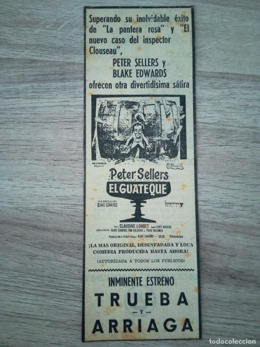 Cine: EL GUATEQUE, PETER SELLERS, RECORTE DE PERIODICO ANTIGUO DEL ANUNCIO DE LOS CINES TRUEBA Y ARRIAGA