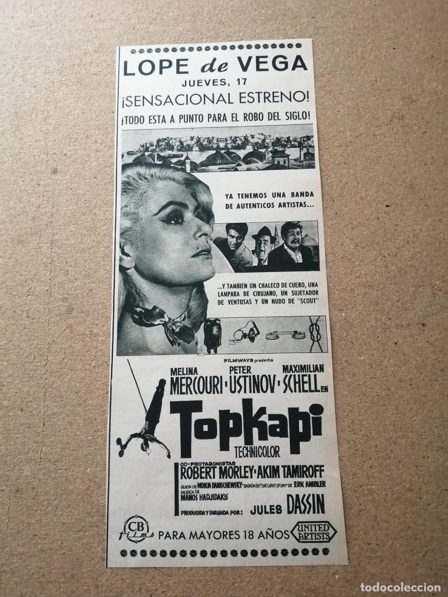 Cine: ANUNCIO CINE. TOPKAPI (MELINA MERCOURI - MAXIMILIAN SCHELL - PETER USTINOV)