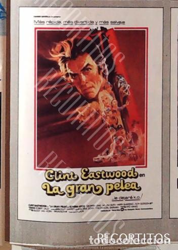Cine: LA GRAN PELEA CLINT EASTWOOD