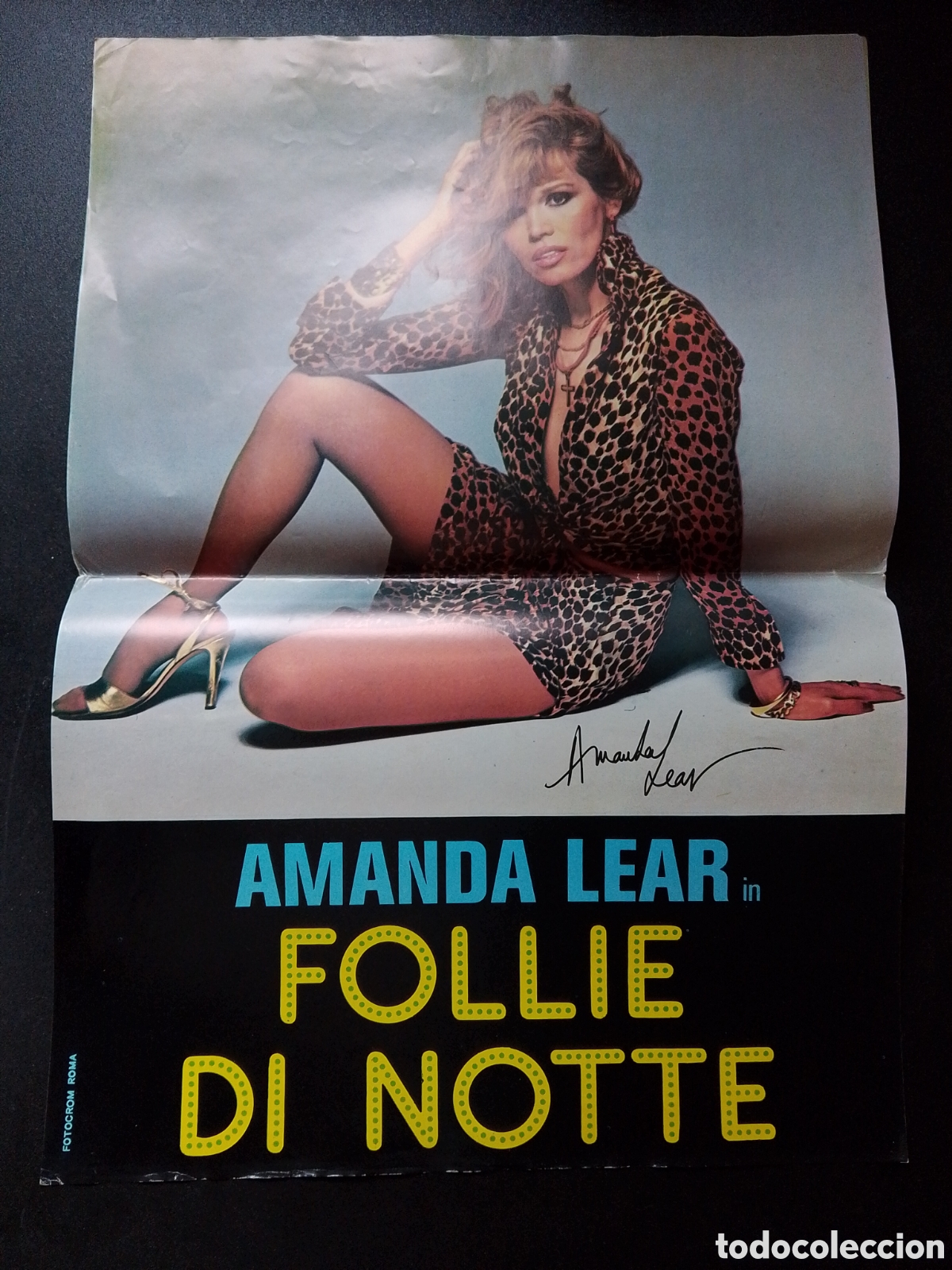 Cine: AMANDA LEAR FOLLIE DI NOTTE FOTOCRON ROMA CA90