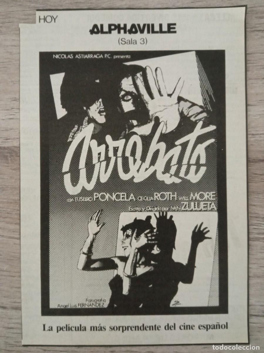 Cine: ARREBATO, IVAN ZULUETA, RECORTE DE PERIODICO ANTIGUO DEL ANUNCIO DE LA PELICULA