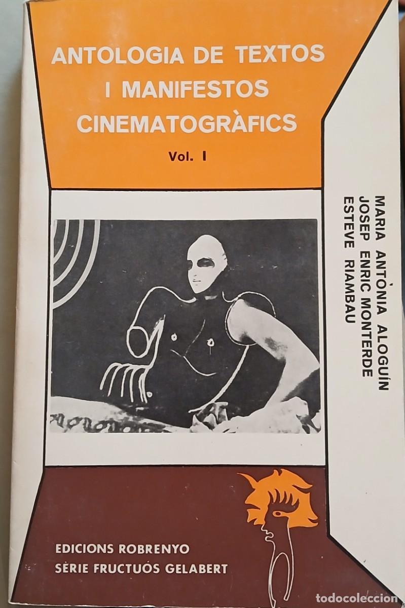 Cine: Antologia de textos i manifestos cinematogr&agrave;fics