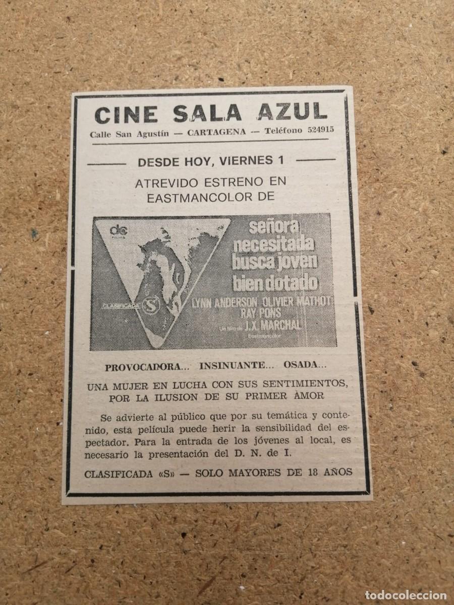 Cine: RECORTE PRENSA. CINE SALA AZUL, CARTAGENA. SE&Ntilde;ORA NECESITADA BUSCA JOVEN BIEN DOTADO