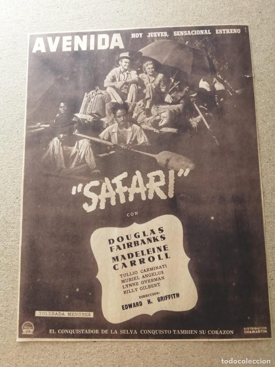 Cine: ANUNCIO CINE. SAFARI (DOUGLAS FAIRBANKS Jr - MADELEINE CARROLL)