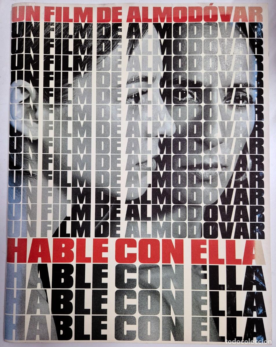Cine: Hable con ella de Pedro Almod&oacute;var. Dossier promocional de prensa, con dise&ntilde;o de Juan Gatti (2002)