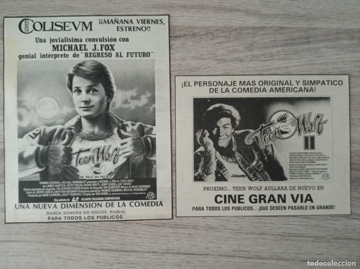Cine: TEEN WOLF, RECORTES DE PERIODICO DE LOS ANUNCIOS DE ESTA SERIE DE PELICULAS