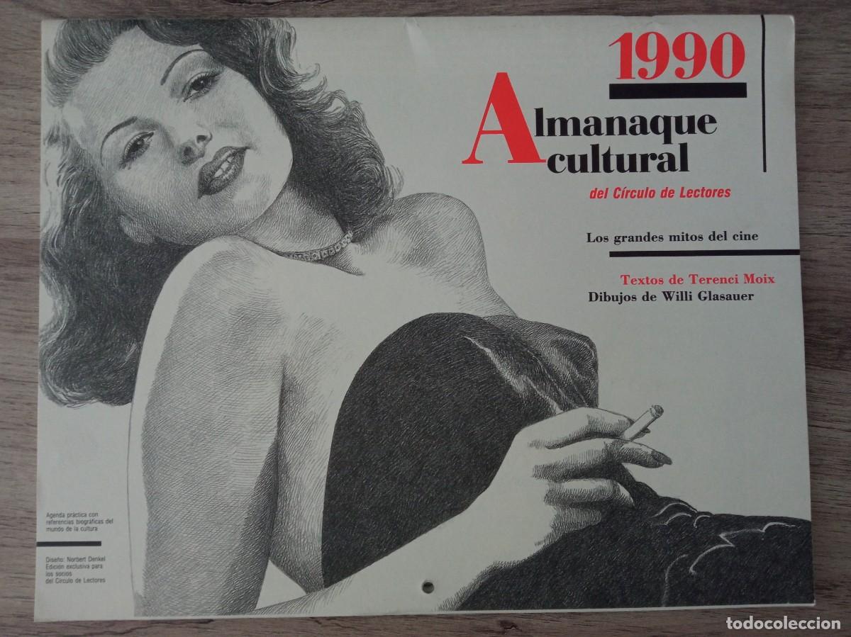 Cine: CALENDARIO 1.990, ALMANAQUE CULTURAL LOS GRANDES MITOS DEL CINE