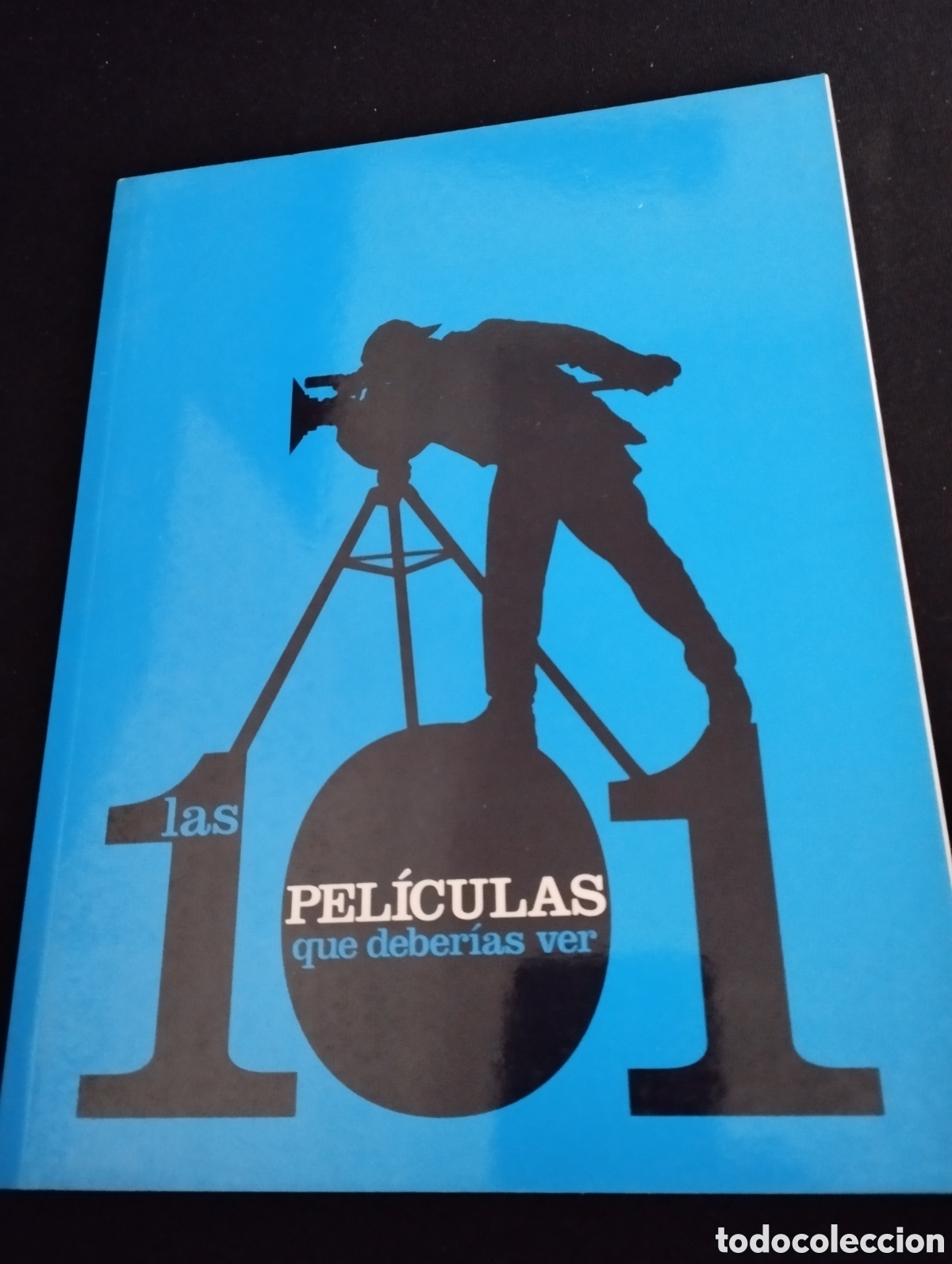 Cine: Las 101 peliculas que deberias ver