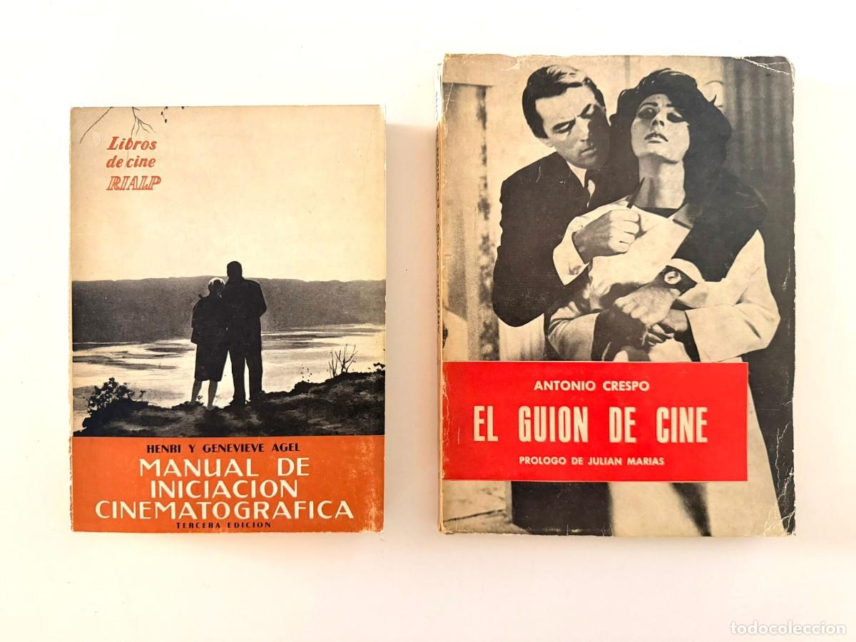 Cine: LOTE X2 MANUAL DE INICIACI&Oacute;N CINEMATOGRAFICA - H. Y G. AGEL - EL GUION DE CINE - ANTONIO CRESPO