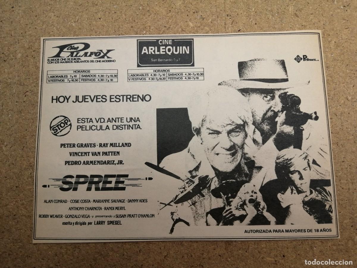 Cine: ANUNCIO CINE. SPREE (PETER GRAVES - RAY MILLAND)