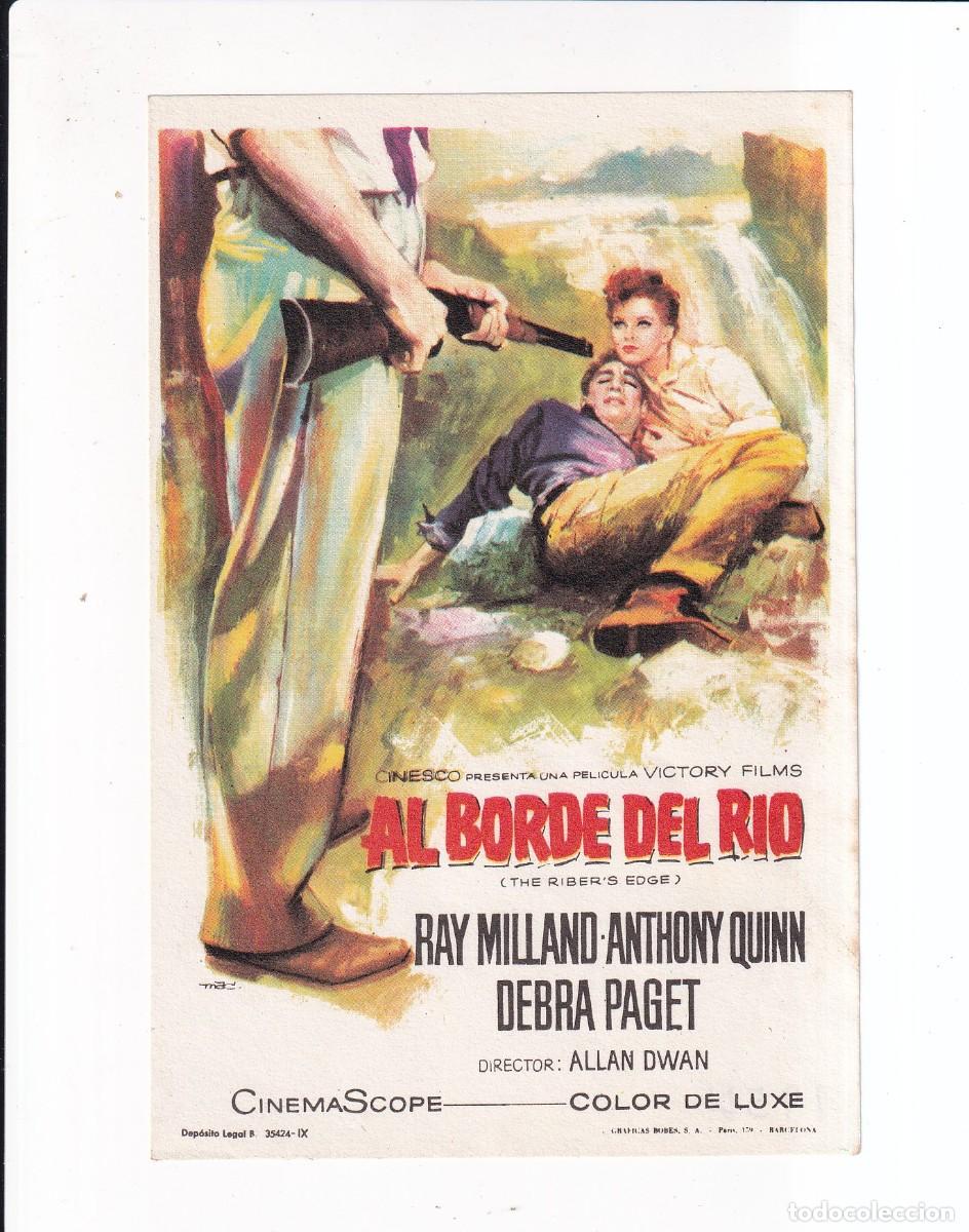 Cine: AL BORDE DEL RIO : RAY MILLAND, ANTONY QUIN .- SIN PUBLICIDAD