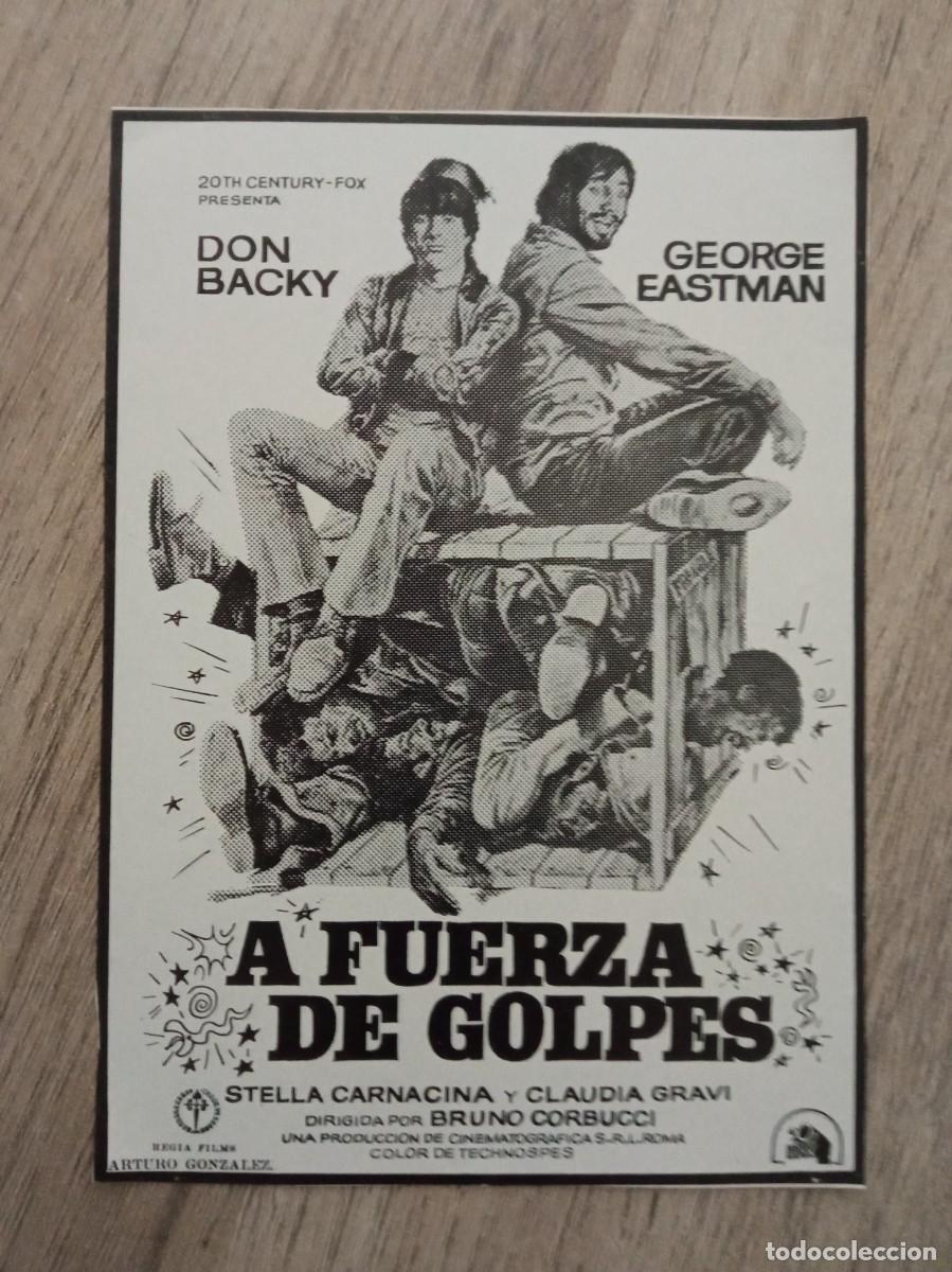 Cine: A FUERZA DE GOLPES, GEORGE EASTMAN, CLICH&Eacute; DE PRENSA