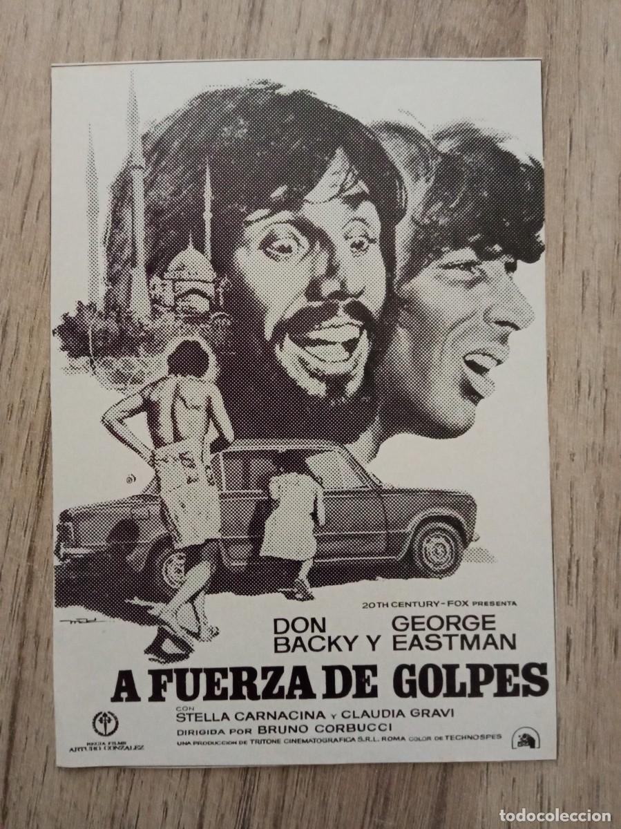 Cine: A FUERZA DE GOLPES, GEORGE EASTMAN, CLICH&Eacute; DE PRENSA