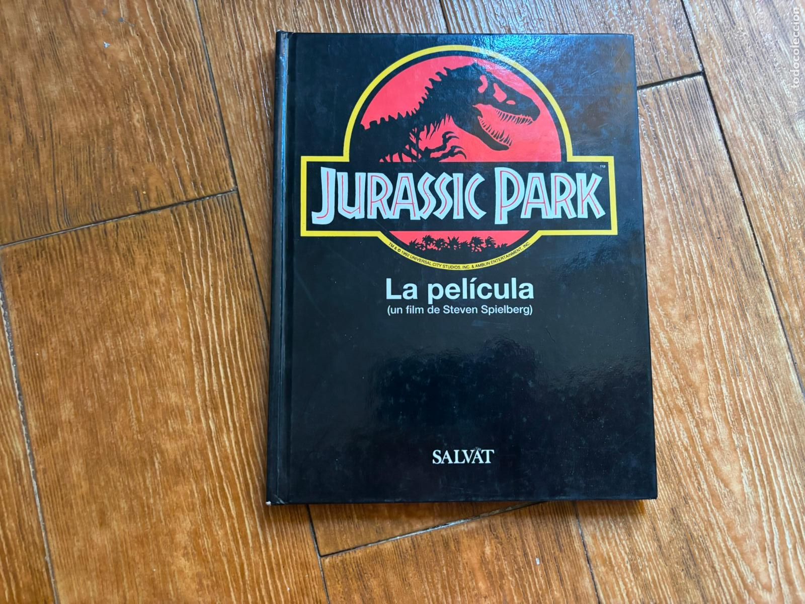Cine: JURASSIC PARK EL LIBRO DE LA PELICULA EDITORIAL SALVAT