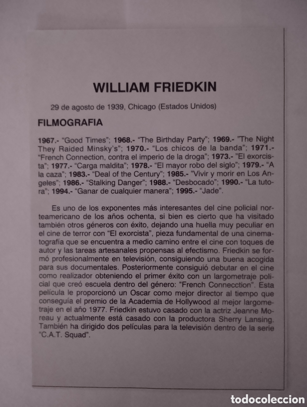 Cine: Minificha N2 William Friedkin - Director. - Foto 2