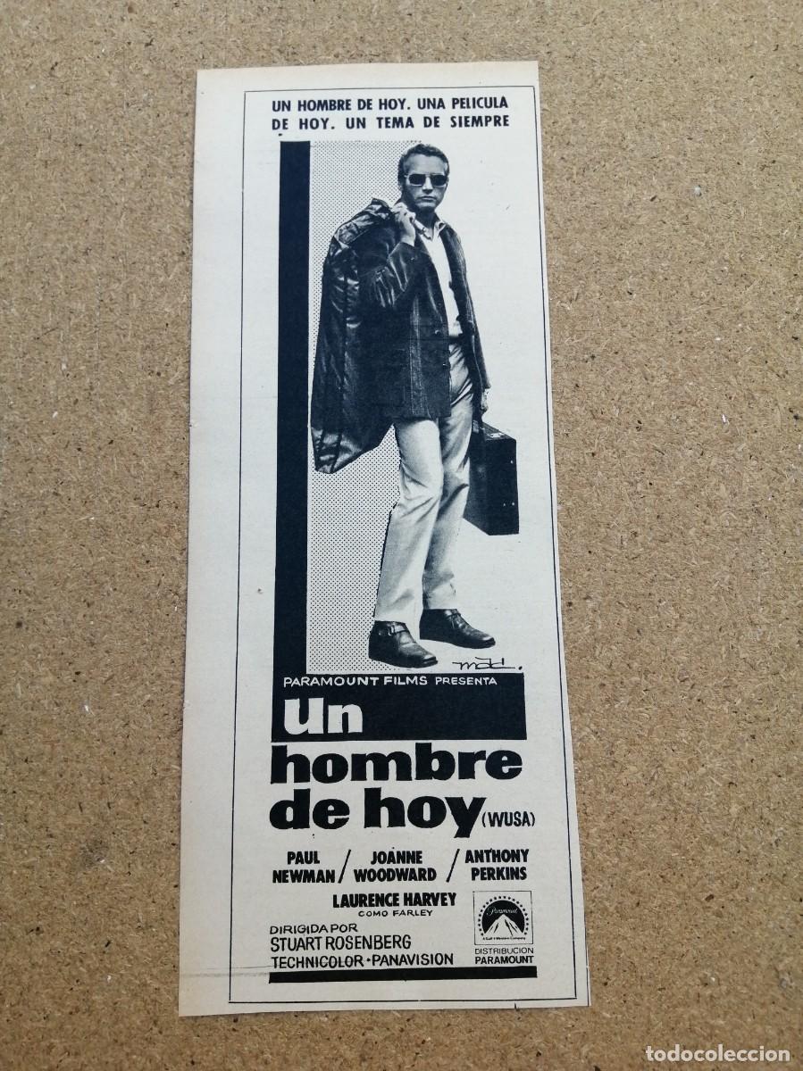 Cine: ANUNCIO CINE. UN HOMBRE DE HOY (PAUL NEWMAN - JOANNE WOODWARD - ANTHONY PERKINS - LAURENCE HARVEY)