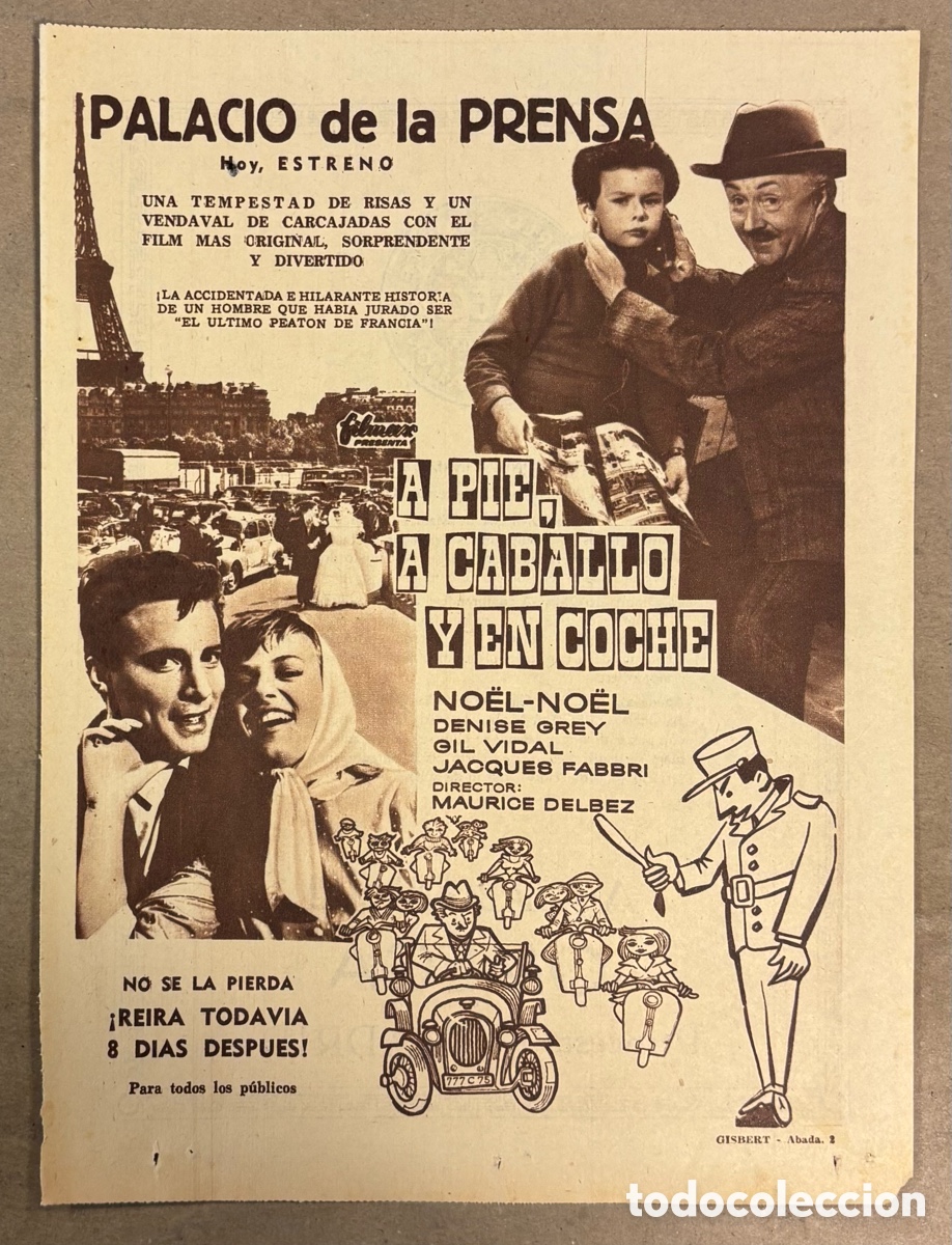 Cine: A PIE, A CABALLO Y EN COCHE (NO&Euml;L-NO&Euml;L). CARTEL PUBLICITARIO PEL&Iacute;CULA PERI&Oacute;DICO ABC A&Ntilde;O 1957