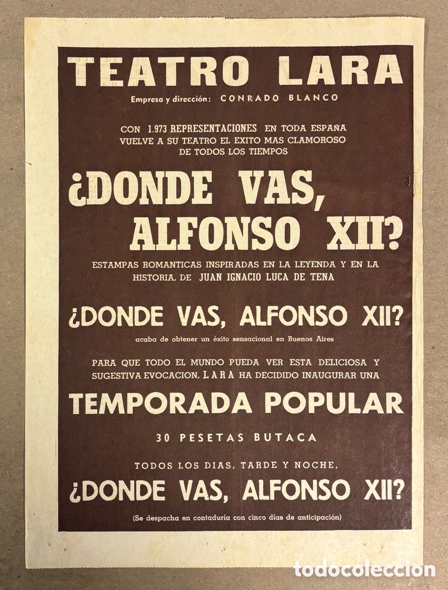 Cine: &iquest;D&Oacute;NDE VAS, ALFONSO XII?. CARTEL PUBLICITARIO TEATRO LARA PERI&Oacute;DICO ABC A&Ntilde;O 1957