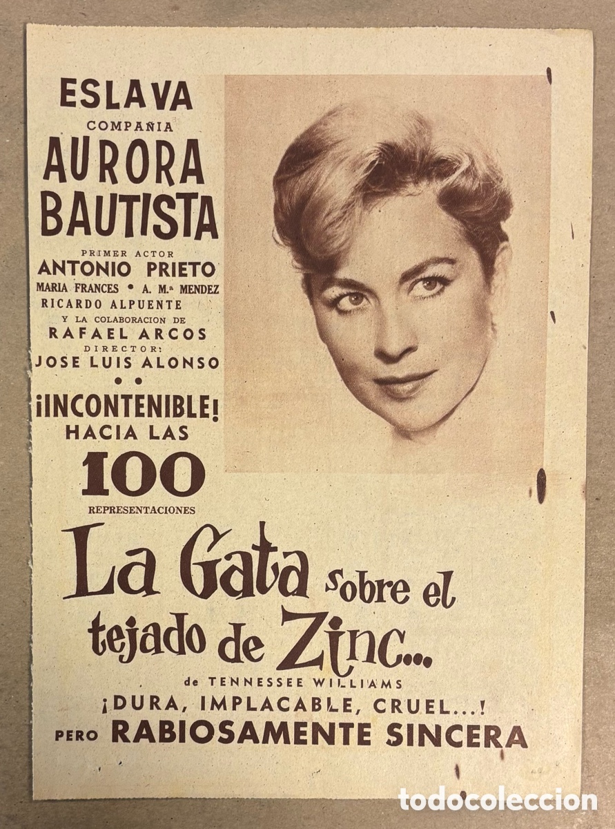 Cinema: LA GATA SOBRE EL TEJADO DE ZINC (AURORA BAUTISTA). CARTEL PUBLICITARIO TEATRO ESLAVA PERI&Oacute;DICO 1959