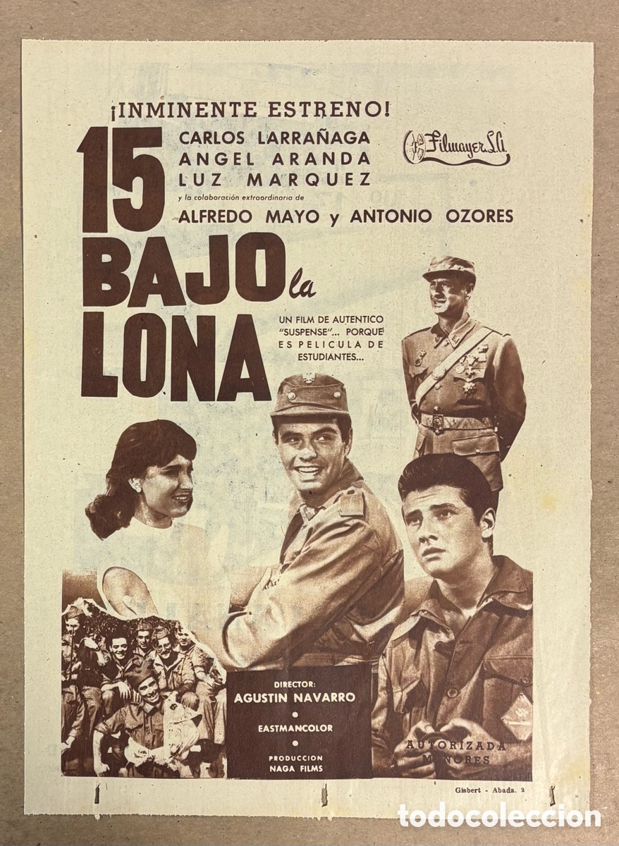 Cine: 15 BAJO LA LONA (CARLOS LARRA&Ntilde;AGA, ANTONIO OZORES). CARTEL PUBLICITARIO PEL&Iacute;CULA PERI&Oacute;DICO ABC 1958