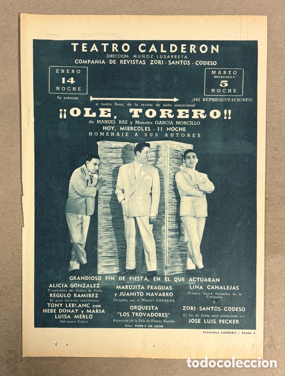 Cine: OL&Eacute; TORERO (ZORI - SANTOS - CODESO). CARTEL PUBLICITARIO TEATRO CALDER&Oacute;N PERI&Oacute;DICO ABC A&Ntilde;O 1958