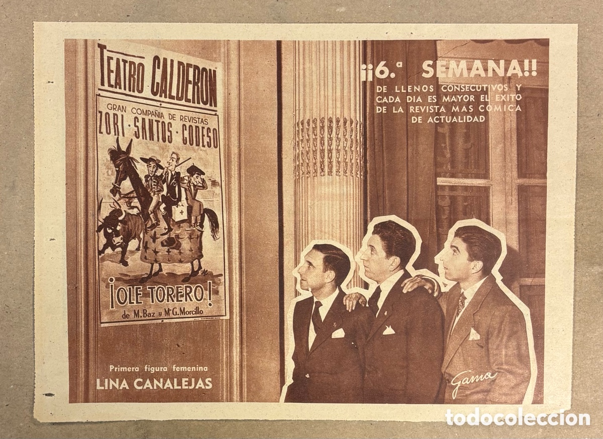 Cine: OL&Eacute; TORERO (ZORI - SANTOS - CODESO). CARTEL PUBLICITARIO TEATRO CALDER&Oacute;N PERI&Oacute;DICO ABC A&Ntilde;O 1958.