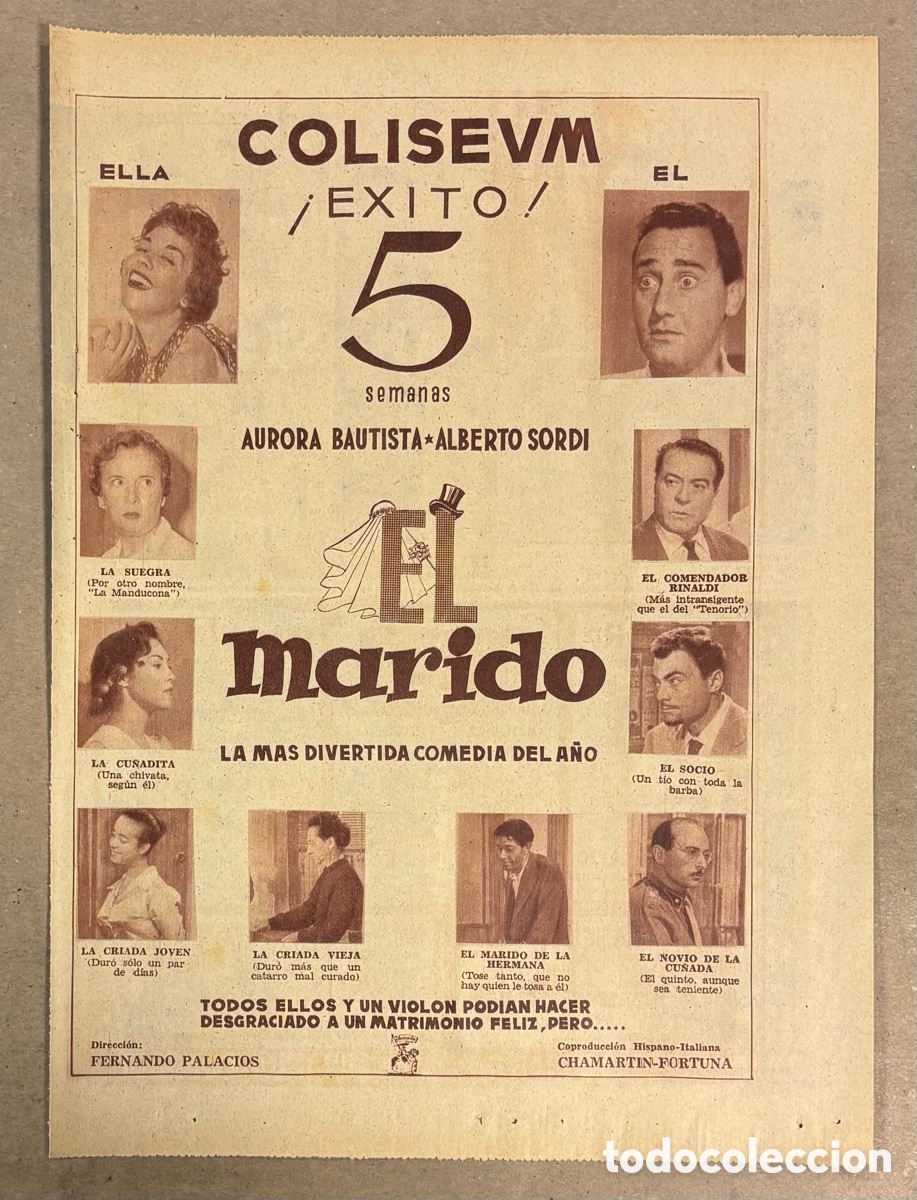Cine: EL MARIDO (AURORA BAUTISTA, ALBERTO SORDI). CARTEL PUBLICITARIO TEATRO GOYA PERI&Oacute;DICO ABC A&Ntilde;O 1958