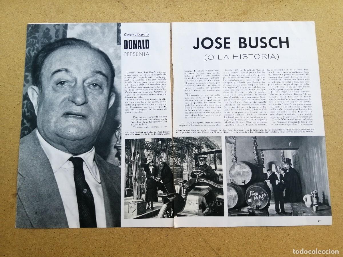 Cine: REPORTAJE. JOSE BUCHS, DIRECTOR DE CINE MUDO ESPA&Ntilde;OL