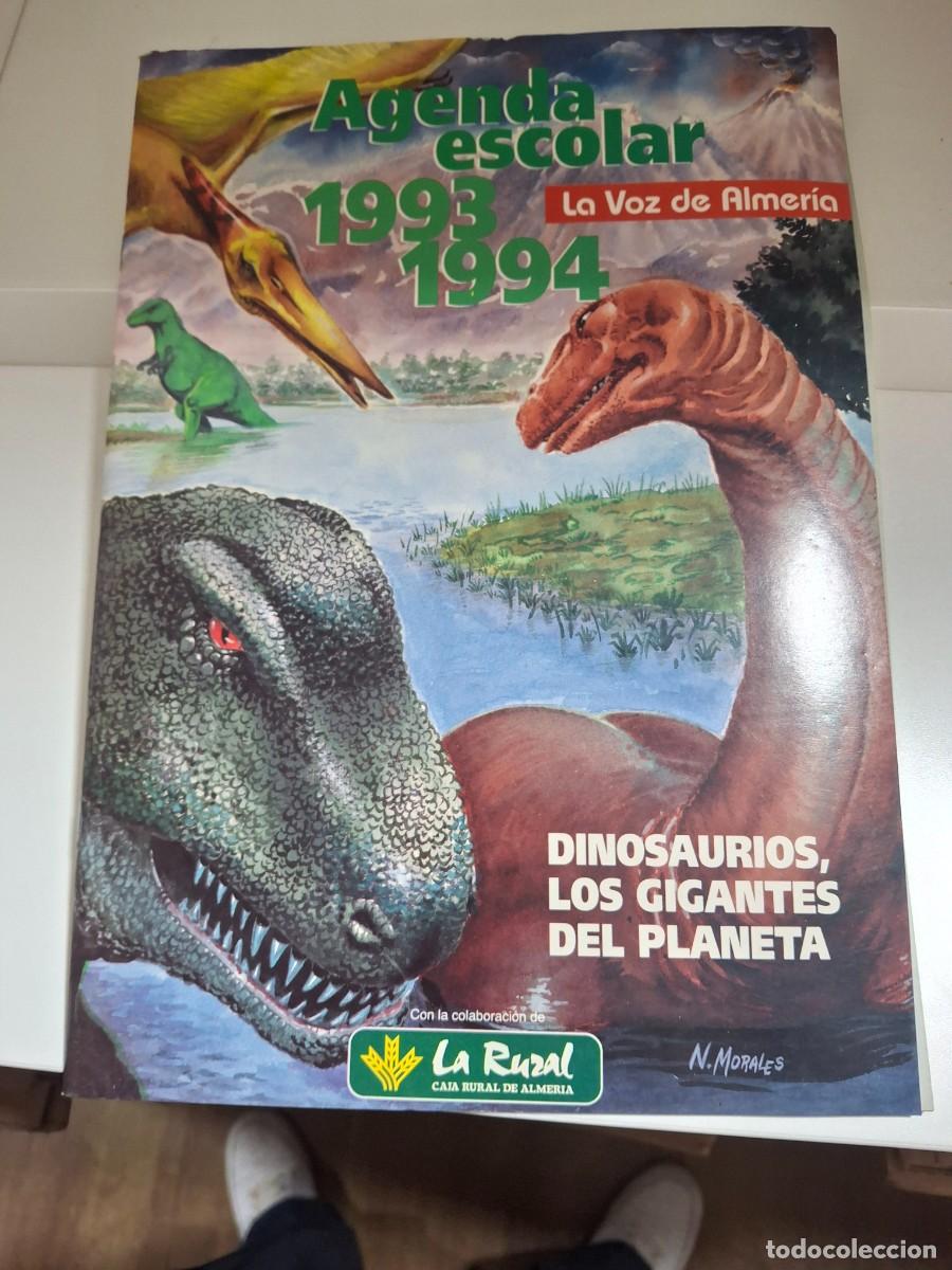Cinema: AGENDA ESCOLAR 1993 1994 la voz de almeria DINOSAURIOS, LOS GIGANTES DEL PLANETA. steven spielberg