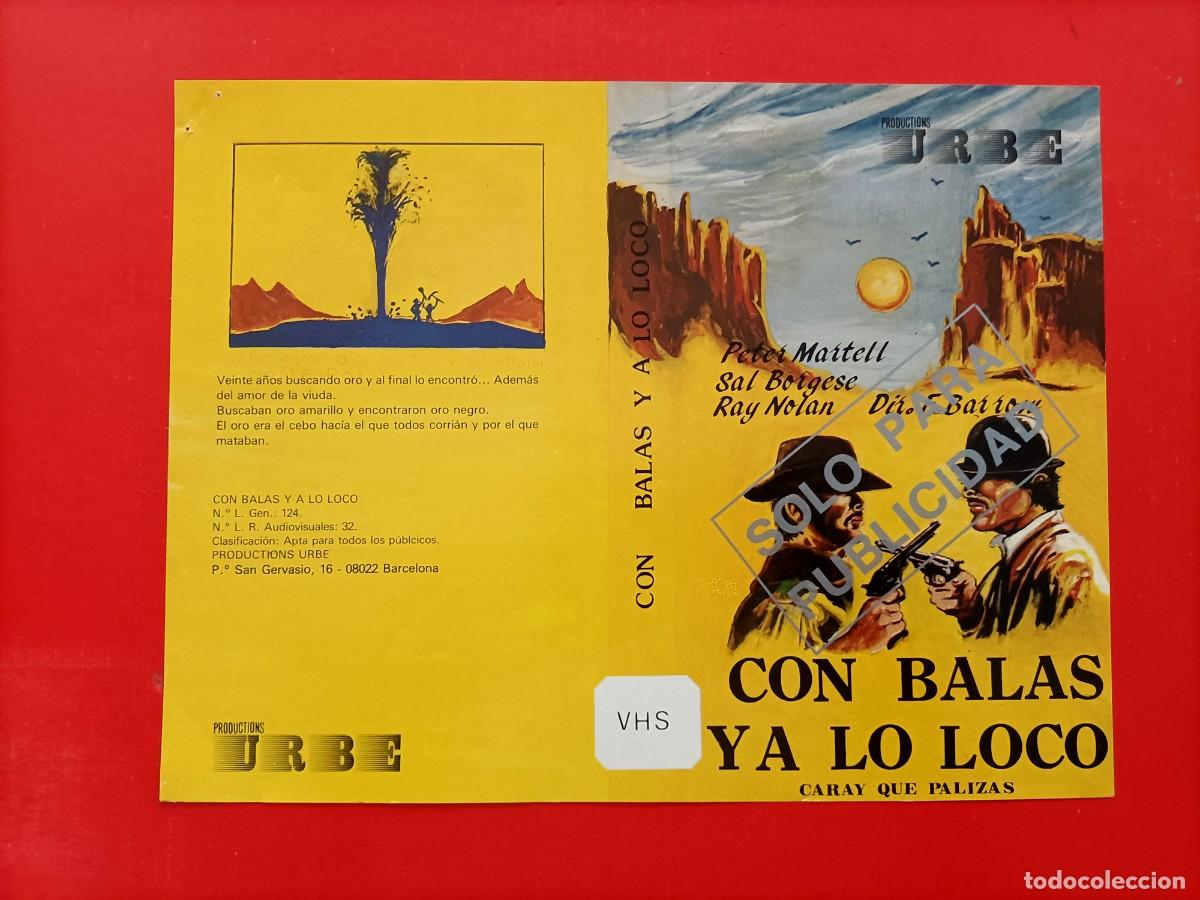 Cinema: CARATULA DEL WESTERN CON BALAS Y A LO LO0CO, PETER MARTELL, RAY NOLAN.