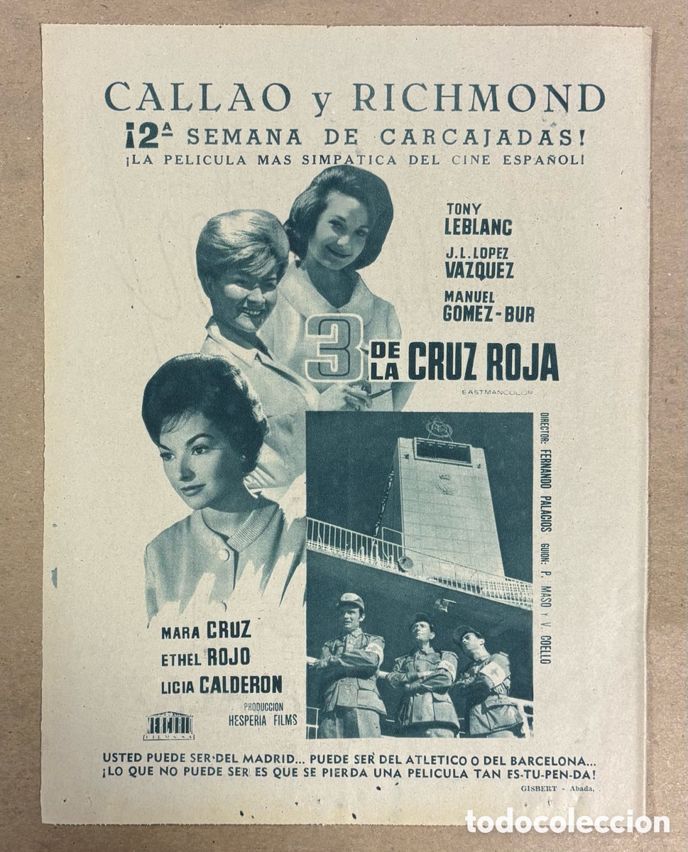Cinema: 3 DE LA CRUZ ROJA (TONY LEBLANC, J.L. L&Oacute;PEZ V&Aacute;ZQUEZ). ANUNCIO PUBLICITARIO CARTEL ESTRENO PEL&Iacute;CULA