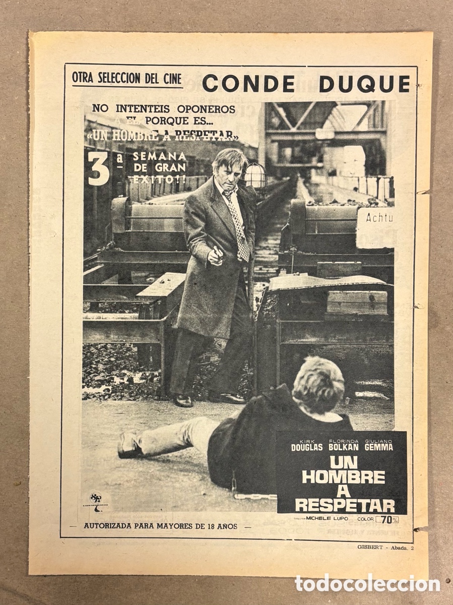 Cine: UN HOMBREA RESPETAR (KIRK DOUGLAS). ANUNCIO CARTEL ESTRENO PEL&Iacute;CULA PERI&Oacute;DICO ABC A&Ntilde;O 1973.