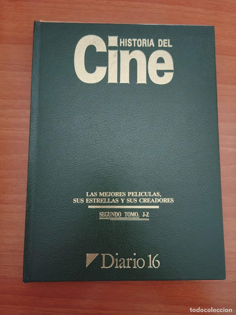Cine: VC067 HISTORIA DEL CINE-DIARIO 16-TOMO SEGUNDO J-Z-N&ordm; 28 AL 52-CON TAPAS, SIN ENCUADERNAR-A&Ntilde;O 1987