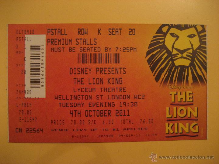 Cine: ENTRADA USADA MUSICAL EL REY LEON EN LONDRES 2011 - Foto 1
