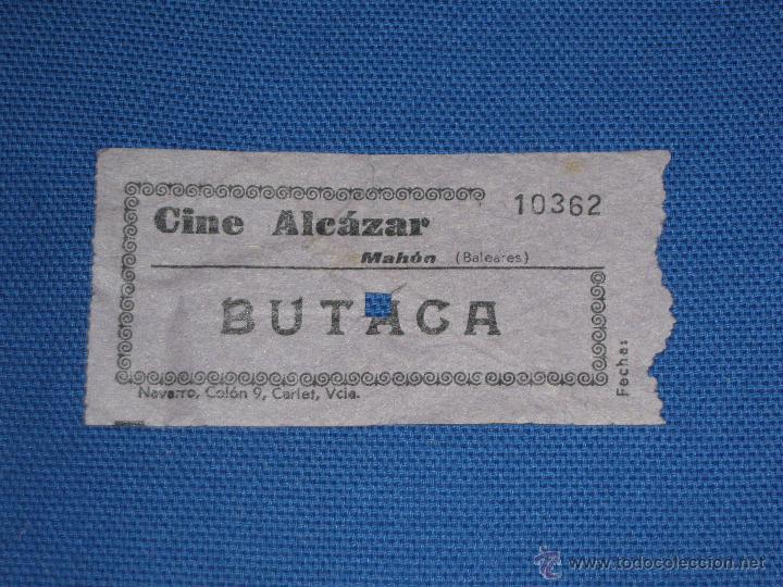 Cine: ENTRADA DE CINE - ALCAZAR - MAHON - Foto 1