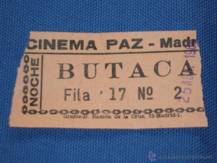 Cine: ENTRADA DE CINE - CINE PAZ - MADRID - Foto 1