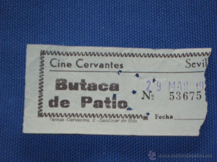 Cine: ENTRADA DE CINE - CERVANTES - SEVILLA - Foto 1