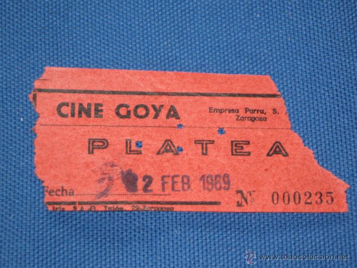 Cine: ENTRADA DE CINE - GOYA - ZARAGOZA - Foto 1