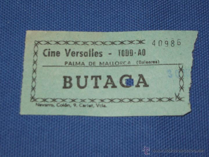 Cine: ENTRADA DE CINE - VERSALLES - PALMA DE MALLORCA - Foto 1