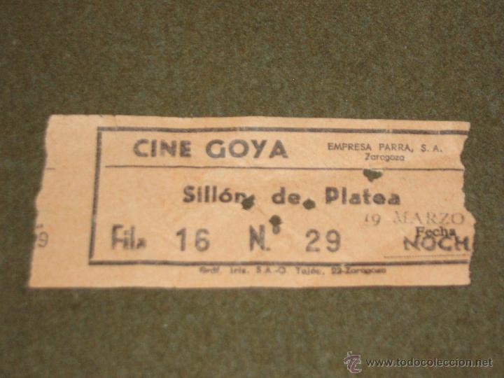 Cine: ENTRADA DE CINE - GOYA - ZARAGOZA - Foto 1