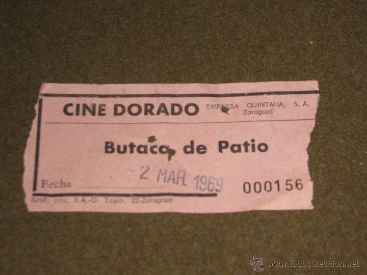 Cine: ENTRADA DE CINE - DORADO - ZARAGOZA - Foto 1