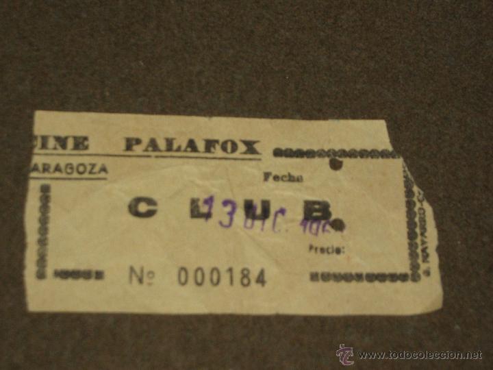 Cine: ENTRADA DE CINE - PALAFOX - ZARAGOZA - Foto 1