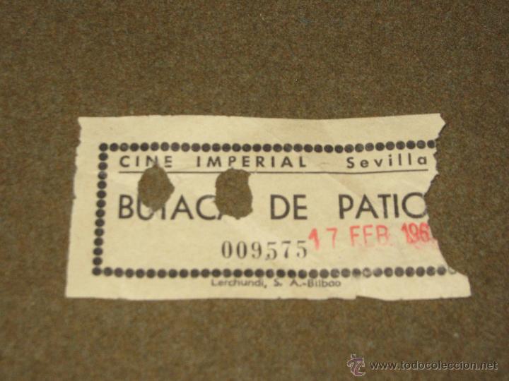 Cine: ENTRADA DE CINE - IMPERIAL - SEVILLA - Foto 1