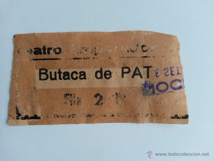 Cine: Entrada, de cine ,teatro emperador de leon - Foto 1